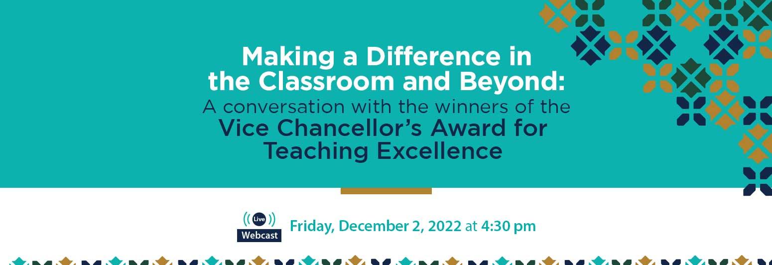 Making a Difference in the Classroom and Beyond: A conversation with the winners of LUMS Vice Chancellor’s Award for Teaching Excellence